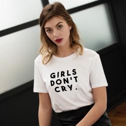 T-shirt Girls don't cry - Femme - 1