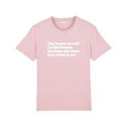 T-shirt Cinq heures du mat' j'ai des frissons - Femme - 6