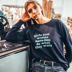 Sweatshirt Girls just wanna do what they want - Femme - 1