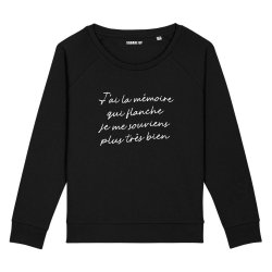 Sweatshirt J'ai la mémoire qui flanche - Femme - 2