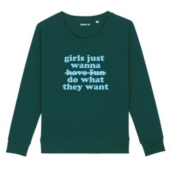 Sweatshirt Girls just wanna do what they want - Femme - 3