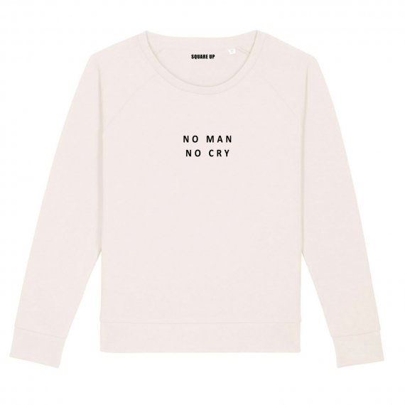 Sweatshirt No Man No Cry - Femme
