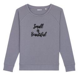 Sweatshirt Small is beautiful - Femme - 4