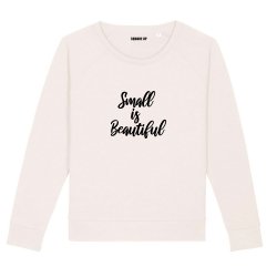 Sweatshirt Small is beautiful - Femme - 1