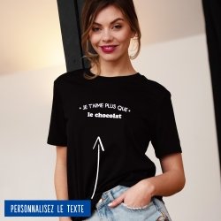 T-shirt Femme "Je t'aime plus que" personnalisé - 9