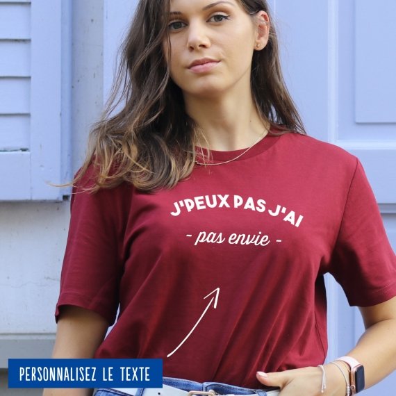 T-shirt Femme "J'peux pas j'ai" personnalisé