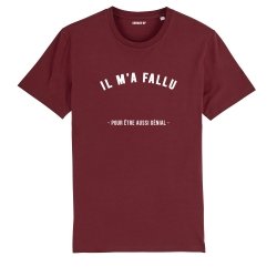 T-shirt Homme "Il m'a fallu" personnalisé - 3