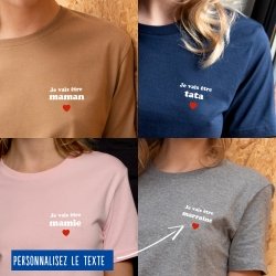 T-shirt Femme "Je vais être" personnalisé - 8