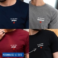 T-shirt Homme "Je vais être" personnalisé - 7