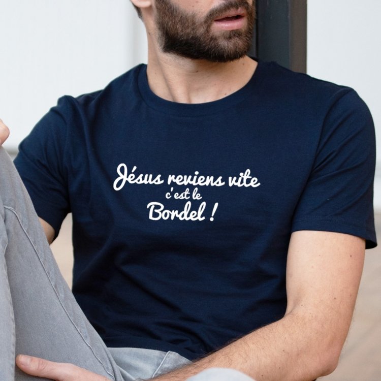 T-shirt Jésus reviens vite c'est le bordel - Homme - 1