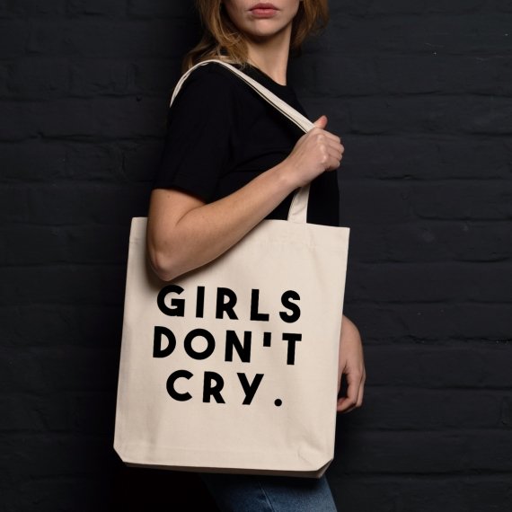 Tote bag Girls don't cry
