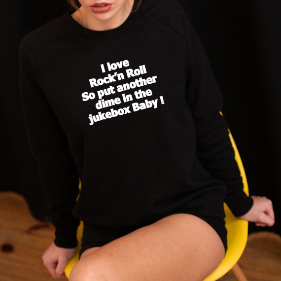 Sweatshirt I love Rock n Roll - Femme